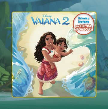 Vaiana 2. primers lectors en lletra majscula