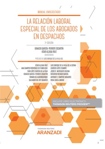La Relacin Laboral Especial de los Abogados en Despachos (Papel + e-book)