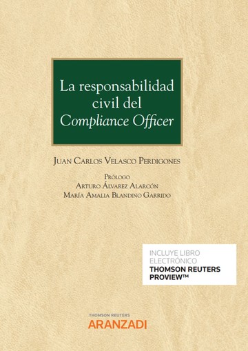 La responsabilidad civil del Compliance Officer