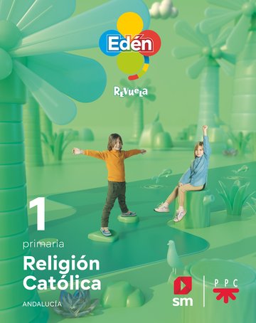 Religin Catlica. 1 Primaria. Edn. Revuela. Andalucia
