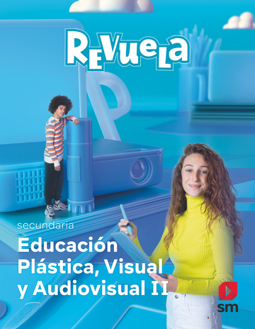 Plstica Visual y Audiovisual II. Revuela