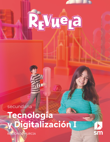 Tecnologa y Digitalizacin. 1 Secundaria. Revuela. Regin de Murcia