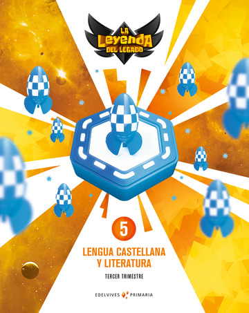 Proyecto: La leyenda del Legado. Lengua castellana y Literatura 5. Trimestres