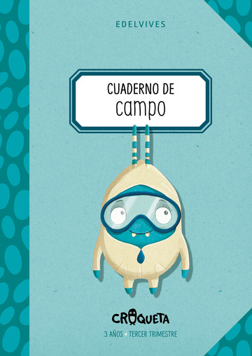 Proyecto Croqueta - 3 aos : Tercer trimestre