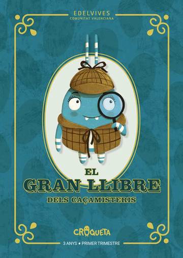 Projecte Croqueta - 3 anys : Primer trimestre