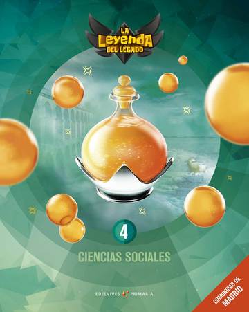 Proyecto: La leyenda del Legado. Ciencias Sociales 4. Comunidad de Madrid
