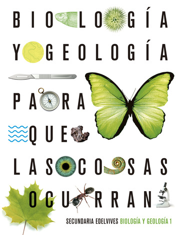 Proyecto: Para que las cosas ocurran - Biologa y Geologa 1