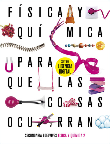 Proyecto: Para que las cosas ocurran - Fsica y Qumica 2