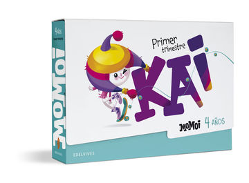 Proyecto Momoi - 4 aos : Primer trimestre: Kai