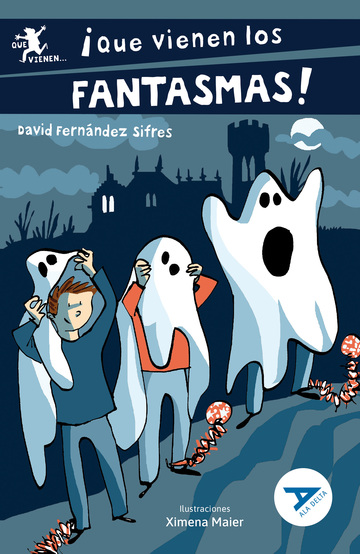 Que vienen los fantasmas!