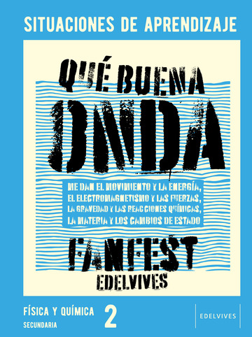 Proyecto: FanFest - Fsica y Qumica 2 ESO. Situaciones de aprendizaje
