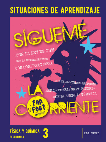 Proyecto: FanFest - Fsica y Qumica 3 ESO. Situaciones de aprendizaje