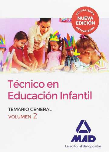 Tcnico en Educacin Infantil. Volumen 2