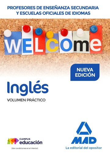 Cuerpo de Profesores de Enseanza Secundaria y EEOOII Ingls. Volumen Prctico