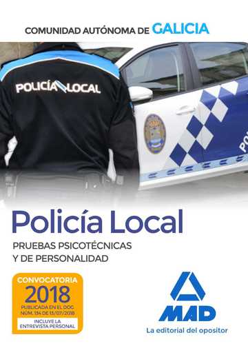 Polica Local de la Comunidad Autnoma de Galicia.  Pruebas psicotcnicas y de personalidad.
