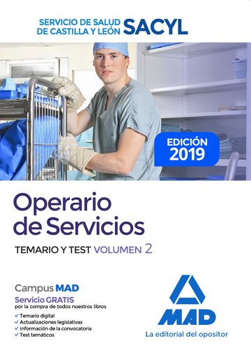 Operario de Servicios del Servicio de Salud de Castilla y Len (SACYL). Temario y test volumen 2
