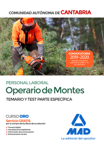 Operario de Montes. Personal Laboral de la Comunidad Autnoma de Cantabria. Temario y Test parte especfica