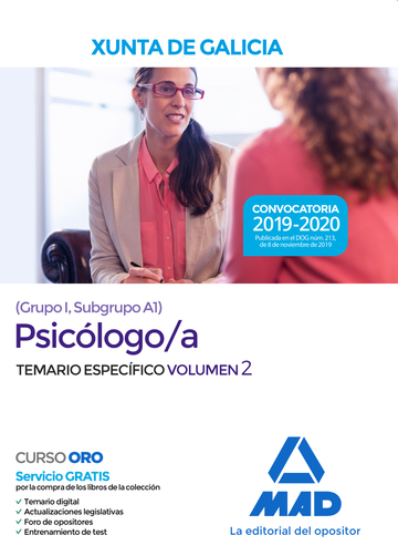 Psiclogo/a de la Xunta de Galicia (Grupo I, Subgrupo A1). Temario  especfico volumen 2