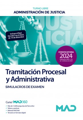 Cuerpo de Tramitacin Procesal y Administrativa de la Administracin de Justicia (Turno Libre). Simulacros de examen