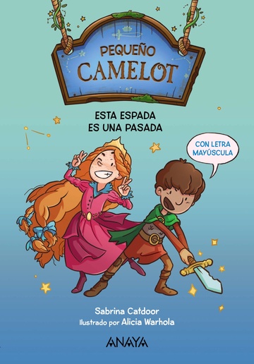 Pequeo Camelot: Esta espada es una pasada