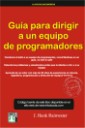 Gua Para Dirigir un Equipo de Programadores