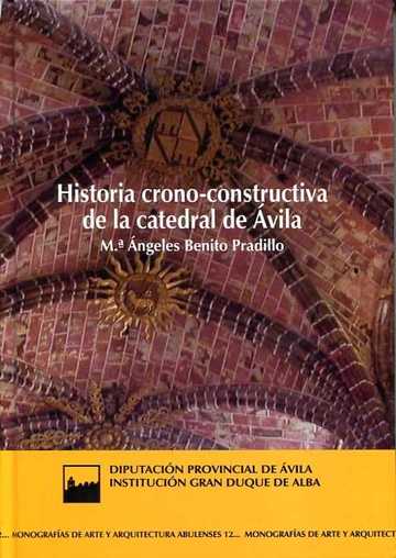 Historia crono-constructiva de la catedral de vila