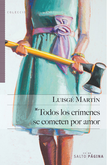 Todos Los Crimenes Se Cometen Por Amor