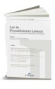 Ley de Procedimiento Laboral Comentada , con jurisprudencia sistematizada y concordancias