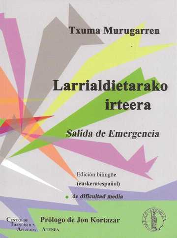 Larrialdietarako Irteera = Salida De Emergencia (Bilinge Vasco - Espaol)