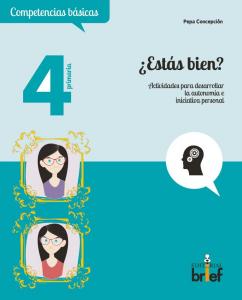 Ests bien? Actividades para desarrollar la autonoma e iniciativa personal