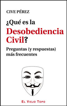 Qu es la Desobediencia Civil?