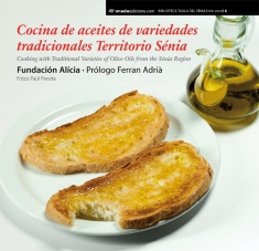 Cocina de aceites de variedades tradicionales Territorio Snia