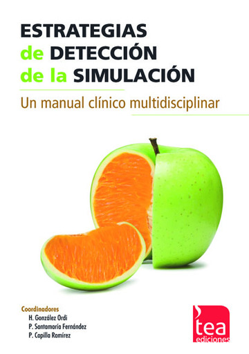 Estrategias de deteccin de la simulacin: Un manual clinico multidisciplinar