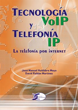 Tecnolog�a VoIP y Telefon�a IP