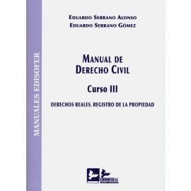 Manual de derecho civil. Curso III 2020. Derechos reales. Registro de la propiedad