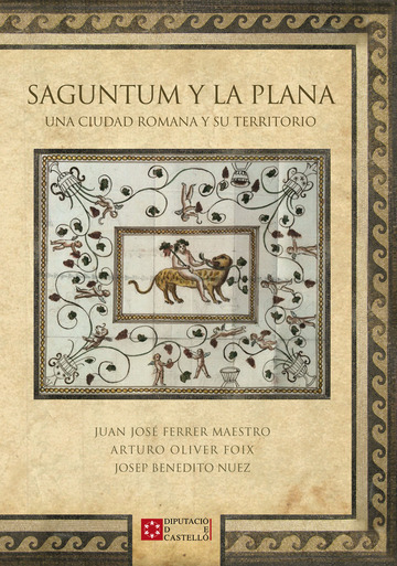 Saguntum y la plana. una ciudad romana y su territorio 