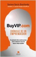 Buyvip. Com Crnicas de un Emprendedor