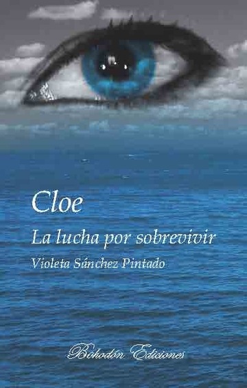 Cloe, la lucha por sobrevivir