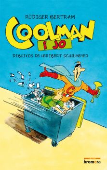 Coolman i jo (Esfera 33)