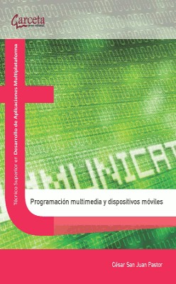 Programacin multimedia y dispositivos mviles