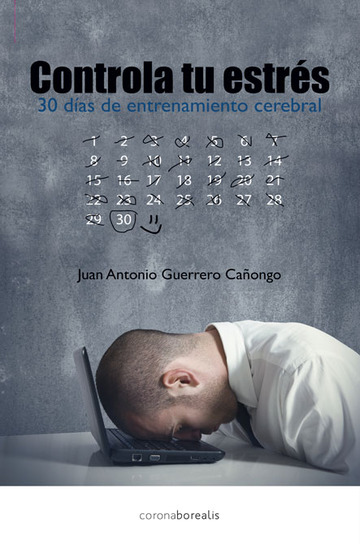Controla Tu Estrs,en 30 Dias Con Entrenamiento Cerebral 