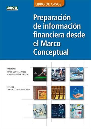 Preparacin de informacin financiera desde el marco conceptual