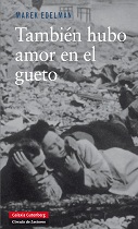 Tambin hubo amor en el gueto
