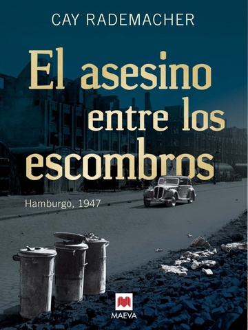 El Asesino Entre Los Escombros 