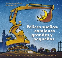 Felices sue?os, camiones grandes y peque?os de tom lichtenheld