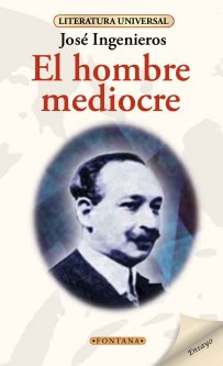 El hombre mediocre 