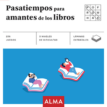 Pasatiempos para amantes de los libros (cuadrados de diversin)