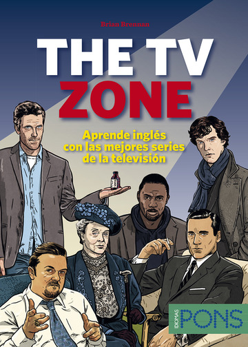 The Tv Zone. Aprende Ingls Con Las Mejores Series De La Tele 