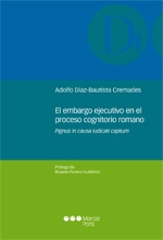El embargo ejecutivo en el proceso cognitorio romano . Pignus in causa iudicati captum