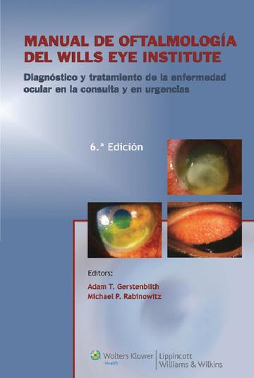 Manual de Oftalmologa del Wills eye Institute
